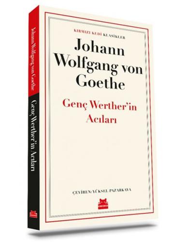 Genç Werther'in Acıları - Johann Wolfgang von Goethe - Kırmızı Kedi Ya