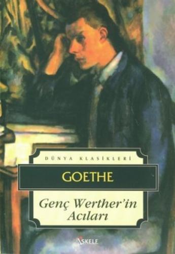 Genç Werther'in Acıları - Johann Wolfgang von Goethe - İskele Yayıncıl