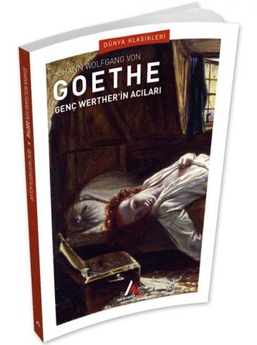 Genç Werther'in Acıları - Johann Wolfgang von Goethe - Aperatif Kitap 