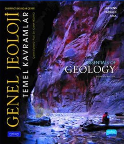 Genel Jeoloji - Temel Kavramlar - Frederick K. Lutgens - Nobel Akademi