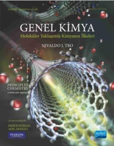 Genel Kimya (Moleküler Bir Yaklaşımla Kimyanın İlkeleri) - Nivaldo J. 