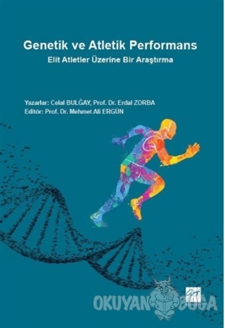 Genetik ve Atletik Performans - Erdal Zorba - Gazi Kitabevi