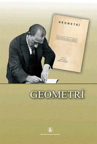 Geometri (Ciltli) - Mustafa Kemal Atatürk - Türk Dil Kurumu Yayınları