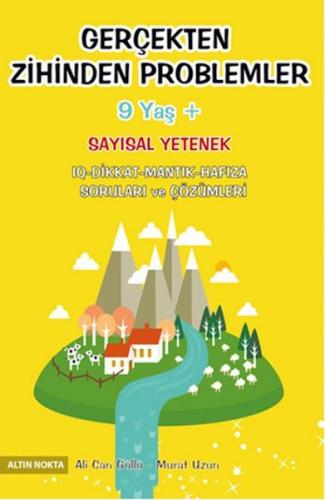 Gerçekten Zihinden Problemler (9-Yaş) - Ali Can Güllü - Altın Nokta Ba