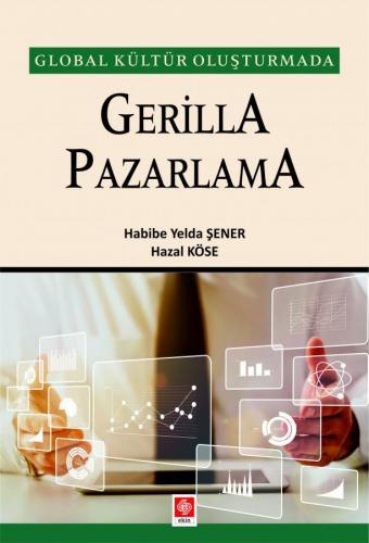 Gerilla Pazarlama Habibe - Habibe Yelda Şener - Ekin Yayınevi