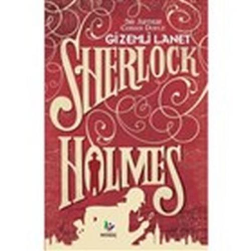 Gizemli Lanet - Sherlock Holmes - Sir Arthur Conan Doyle - Mavi Ağaç Y