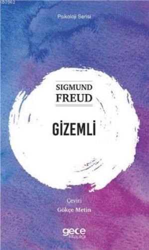 Gizemli - Sigmund Freud - Gece Kitaplığı