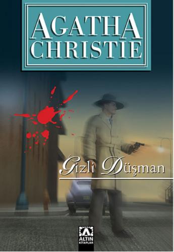 Gizli Düşman - Agatha Christie - Altın Kitaplar