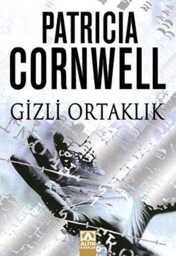 Gizli Ortaklık - Patricia Cornwell - Altın Kitaplar