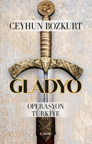 Gladyo - Ceyhun Bozkurt - Kopernik Kitap