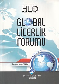 Global Liderlik Forumu - Kolektif - Bahçeşehir Üniversitesi Yayınları