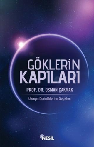 Göklerin Kapıları - Osman Çakmak - Nesil Yayınları