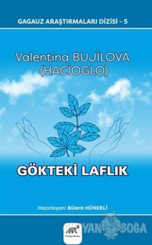 Gökteki Laflık - Valentina Bujilova (Hacioglo) - Paradigma Akademi Yay