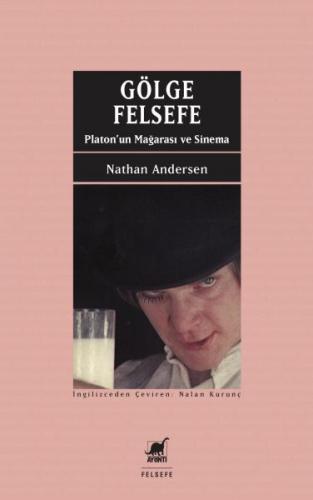 Gölge Felsefe - Nathan Andersen - Ayrıntı Yayınları