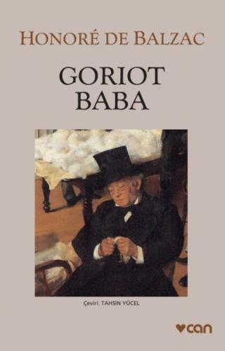 Goriot Baba - Honore de Balzac - Can Sanat Yayınları