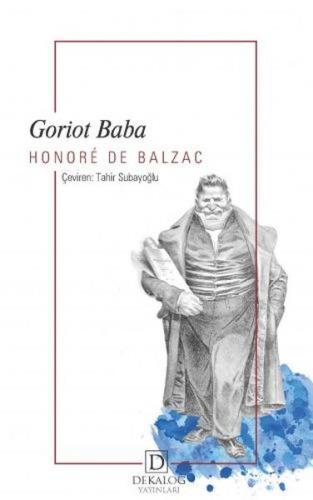 Goriot Baba (Cep Boy) - Honore de Balzac - Dekalog Yayınları