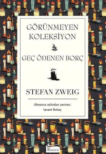 Görünmeyen Koleksiyon - Stefan Zweig - Koridor Yayıncılık