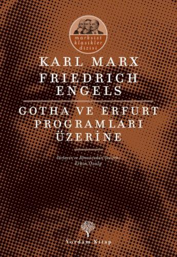 Gotha ve Erfurt Programları Üzerine - Karl Marx - Yordam Kitap