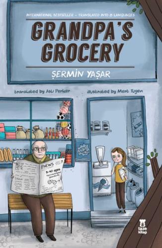 Grandpa’s Grocery - Şermin Yaşar - Taze Kitap
