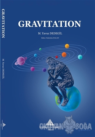 Gravitation - M. Yavuz Dedegil - Yeditepe Üniversitesi Yayınevi