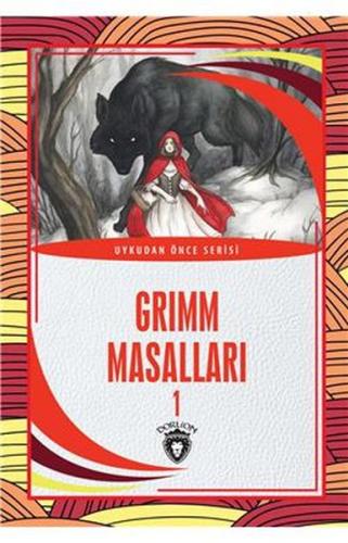 Grimm Masalları 1 - Grimm Kardeşler - Dorlion Yayınevi
