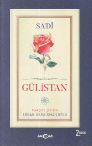 Gülistan - Sa'di - Akçağ Yayınları