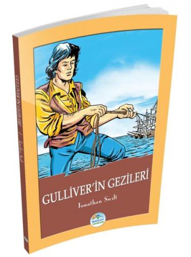 Gulliver’in Gezileri - Jonathan Swift - Maviçatı Yayınları