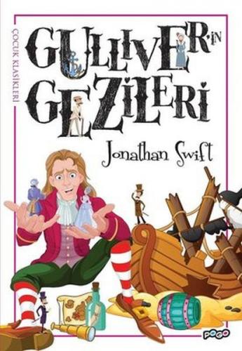 Gulliver'in Gezileri - Jonathan Swift - Pogo Çocuk