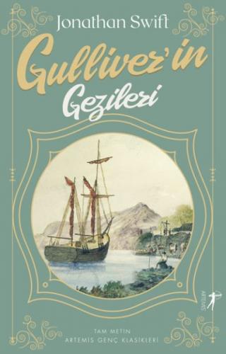 Gulliver'in Gezileri - Jonathan Swift - Artemis Yayınları