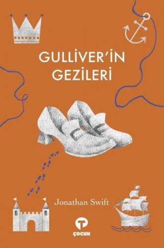 Gulliver'in Gezileri - Jonathan Swift - Turkuvaz Kitap