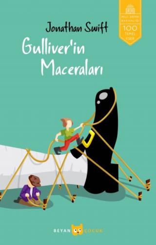 Gulliver'in Maceraları (Tam Metin) - Jonathan Swift - Beyan Yayınları