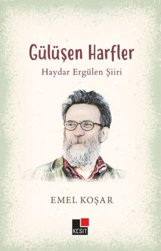 Gülüşen Harfler - Emel Koşar - Kesit Yayınları
