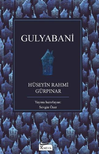 Gulyabani (Ciltli) - Hüseyin Rahmi Gürpınar - Koridor Yayıncılık - Bez
