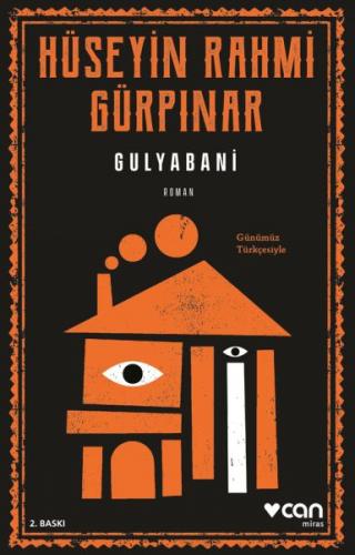 Gulyabani (Günümüz Türkçesiyle) - Hüseyin Rahmi Gürpınar - Can Yayınla
