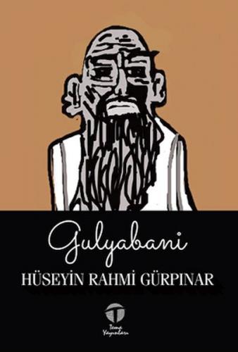Gulyabani - Hüseyin Rahmi Gürpınar - Tema Yayınları