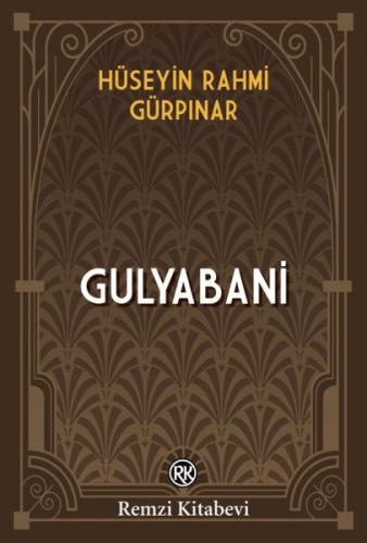 Gulyabani - Hüseyin Rahmi Gürpınar - Remzi Kitabevi