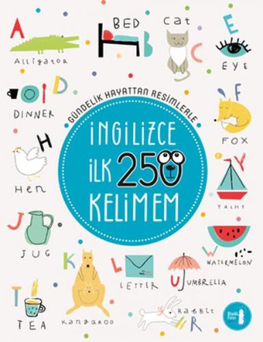 İngilizce İlk 250 Kelimem - Kolektif - Büyülü Fener Yayınları