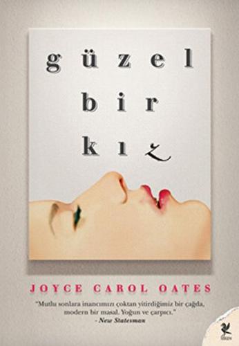 Güzel Bir Kız - Joyce Carol Oates - Siren Yayınları