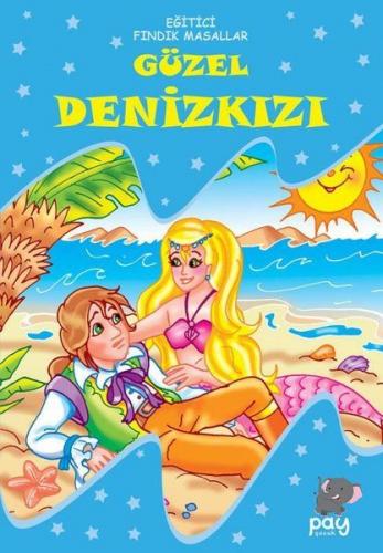 Güzel Denizkızı - Kolektif - Pay Yayınları