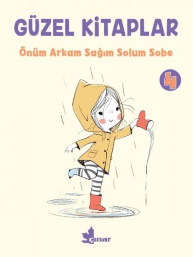 Güzel Kitaplar 4 - Önüm Arkam Sağım Solum Sobe - - Çınar Yayınları