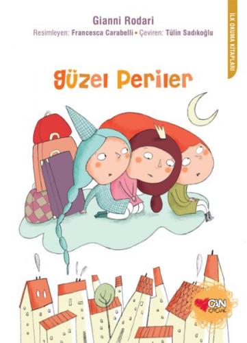 Güzel Periler - Gianni Rodari - Can Çocuk Yayınları