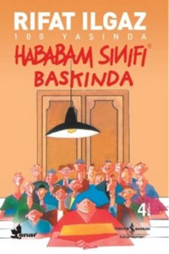 Hababam Sınıfı Baskında - Rıfat Ilgaz - İş Bankası Kültür Yayınları