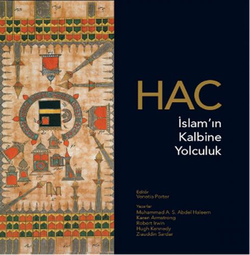 Hac: İslam'ın Kalbine Yolculuk - Muhammad A. S. Abdel Haleem - EDAM