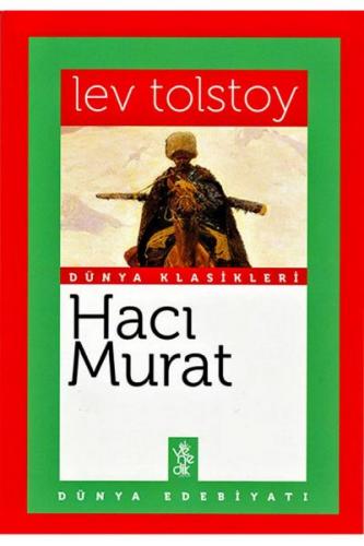 Hacı Murat - Dünya Klasikleri - Lev Tolstoy - Venedik Yayınları