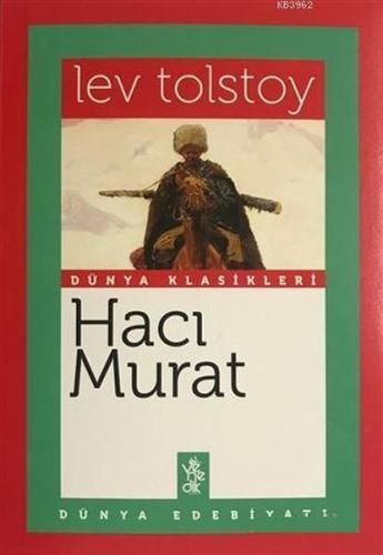 Hacı Murat - Lev Nikolayeviç Tolstoy - Venedik Yayınları