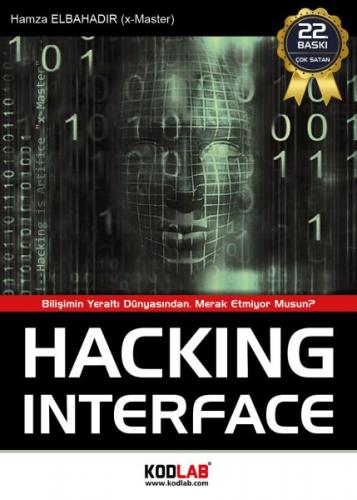 Hacking Interface - Hamza Elbahadır - Kodlab Yayın Dağıtım