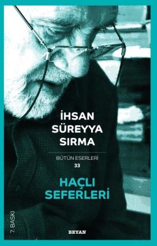 Haçlı Seferleri - İhsan Süreyya Sırma - Beyan Yayınları