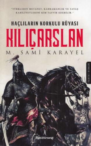 Kılıçarslan - M. Sami Karayel - İlgi Kültür Sanat Yayınları