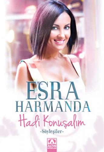 Hadi Konuşalım - Esra Harmanda - Altın Kitaplar