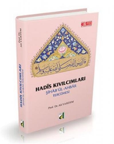 Hadis Kıvılcımları - Ali Yardım - Damla Yayınevi - Dini Kitaplar